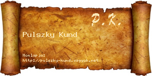 Pulszky Kund névjegykártya